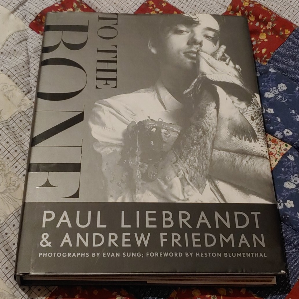 To The Bone by Paul Liebrandt and Andrew Friedman